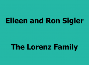 Eileen and Ron Sigler - The Lorenz Family